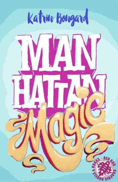 Manhattan Magic (eBook, ePUB) - Bongard, Katrin