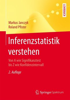 Inferenzstatistik verstehen (eBook, PDF) - Janczyk, Markus; Pfister, Roland