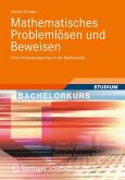 Mathematisches Problemlösen und Beweisen (eBook, PDF)