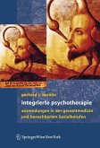 Integrierte Psychotherapie (eBook, PDF)