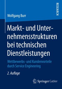 Markt- und Unternehmensstrukturen bei technischen Dienstleistungen (eBook, PDF) - Burr, Wolfgang