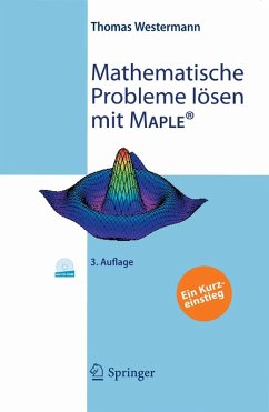 Mathematische Probleme lösen mit Maple (eBook, PDF) - Westermann, Thomas