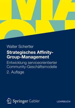 Strategisches Affinity-Group-Management (eBook, PDF) - Schertler, Walter