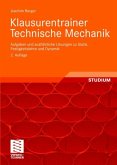 Klausurentrainer Technische Mechanik (eBook, PDF)