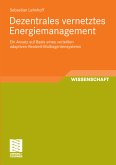 Dezentrales vernetztes Energiemanagement (eBook, PDF)