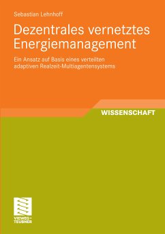 Dezentrales vernetztes Energiemanagement (eBook, PDF) - Lehnhoff, Sebastian