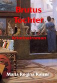 Brutus' Tochter (eBook, ePUB)