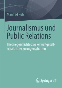 Journalismus und Public Relations (eBook, PDF) - Rühl, Manfred