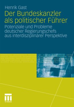 Der Bundeskanzler als politischer Führer (eBook, PDF) - Gast, Henrik