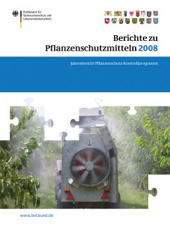 Berichte zu Pflanzenschutzmitteln 2008 (eBook, PDF)