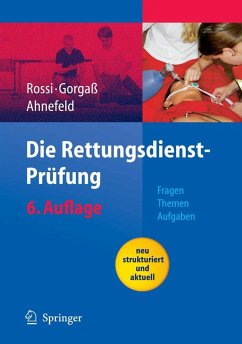 Die Rettungsdienst-Prüfung (eBook, PDF) - Rossi, R.; Gorgaß, B.; Ahnefeld, F. W.