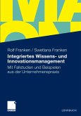 Integriertes Wissens- und Innovationsmanagement (eBook, PDF)