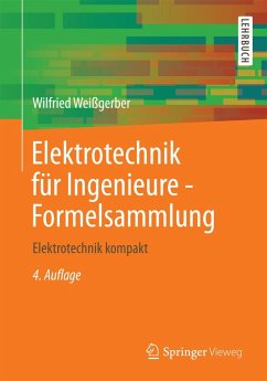 Elektrotechnik für Ingenieure - Formelsammlung (eBook, PDF) - Weißgerber, Wilfried