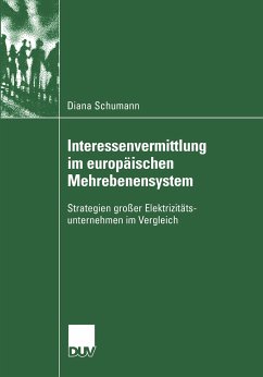 Interessenvermittlung im europäischen Mehrebenensystem (eBook, PDF) - Schumann, Diana