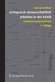 Erfolgreich wissenschaftlich arbeiten in der Klinik (eBook, PDF)