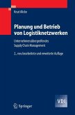 Planung und Betrieb von Logistiknetzwerken (eBook, PDF)