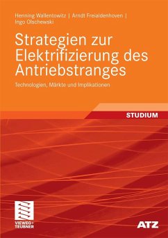 Strategien zur Elektrifizierung des Antriebstranges (eBook, PDF) - Wallentowitz, Henning; Freialdenhoven, Arndt; Olschewski, Ingo
