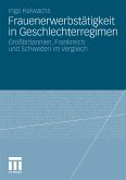 Frauenerwerbstätigkeit in Geschlechterregimen (eBook, PDF)
