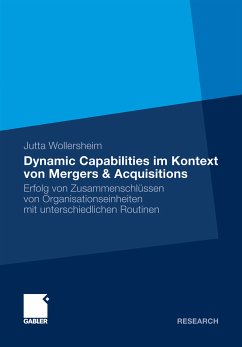 Dynamic Capabilities im Kontext von Mergers & Acquisitions (eBook, PDF) - Wollersheim, Jutta