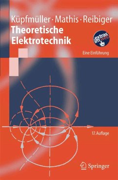 Theoretische Elektrotechnik (eBook, PDF) - Küpfmüller, Karl; Mathis, Wolfgang; Reibiger, Albrecht