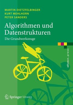 Algorithmen und Datenstrukturen (eBook, PDF) - Dietzfelbinger, Martin; Mehlhorn, Kurt; Sanders, Peter