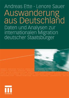 Auswanderung aus Deutschland (eBook, PDF) - Ette, Andreas; Sauer, Lenore