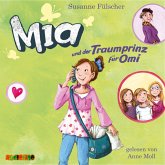 Mia und der Traumprinz für Omi / Mia Bd.3 (MP3-Download)