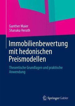 Immobilienbewertung mit hedonischen Preismodellen (eBook, PDF) - Maier, Gunther; Herath, Shanaka