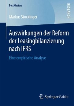 Auswirkungen der Reform der Leasingbilanzierung nach IFRS (eBook, PDF) - Stockinger, Markus