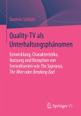 Quality-TV als Unterhaltungsphänomen (eBook, PDF)