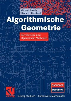 Algorithmische Geometrie (eBook, PDF) - Joswig, Michael; Theobald, Thorsten