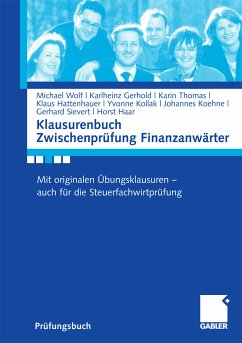 Klausurenbuch Zwischenprüfung Finanzanwärter (eBook, PDF) - Wolf, Michael; Gerhold, Karlheinz; Thomas, Karin; Hattenhauer, Klaus; Sievert, Gerhard; Haar, Horst