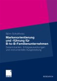 Markenorientierung und -führung für B-to-B-Familienunternehmen (eBook, PDF)