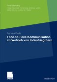 Face-to-Face Kommunikation im Vertrieb von Industriegütern (eBook, PDF)