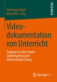 Videodokumentation von Unterricht (eBook, PDF)