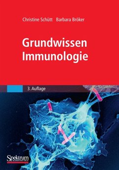 Grundwissen Immunologie (eBook, PDF) - Schütt, Christine; Bröker, Barbara