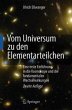 Vom Universum zu den Elementarteilchen... - Bild 1