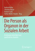 Die Person als Organon in der Sozialen Arbeit (eBook, PDF)