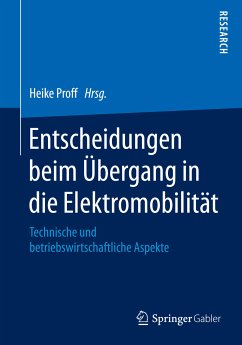 Entscheidungen beim Übergang in die Elektromobilität (eBook, PDF)