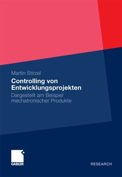Controlling von Entwicklungsprojekten (eBook, PDF) - Stirzel, Martin