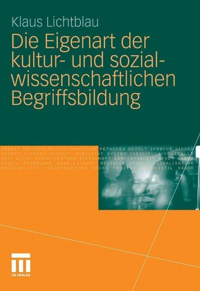 Die Eigenart der kultur- und sozialwissenschaftlichen Begriffsbildung (eBook, PDF) Die Eigenart der kultur- und sozialwissenschaftlichen Begriffsbildung (eBook, PDF)