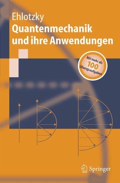Quantenmechanik und ihre Anwendungen (eBook, PDF) - Ehlotzky, Fritz