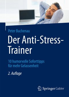 Der Anti-Stress-Trainer (eBook, PDF) - Buchenau, Peter