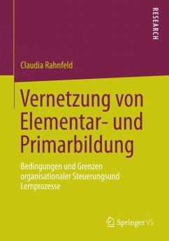 Vernetzung von Elementar- und Primarbildung (eBook, PDF) - Rahnfeld, Claudia