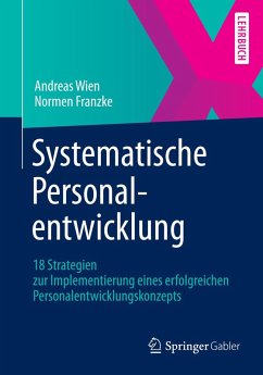 Systematische Personalentwicklung (eBook, PDF) - Wien, Andreas; Franzke, Normen