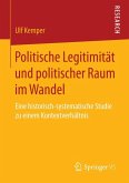 Politische Legitimität und politischer Raum im Wandel (eBook, PDF)