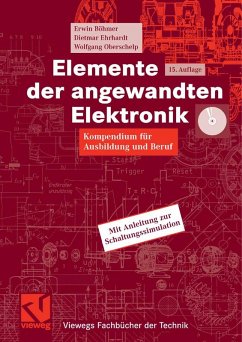 Elemente der angewandten Elektronik (eBook, PDF) - Böhmer, Erwin; Ehrhardt, Dietmar; Oberschelp, Wolfgang