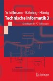 Technische Informatik 3 (eBook, PDF)