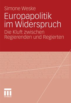 Europapolitik im Widerspruch (eBook, PDF) - Weske, Simone