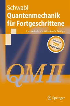 Quantenmechanik für Fortgeschrittene (QM II) (eBook, PDF) - Schwabl, Franz